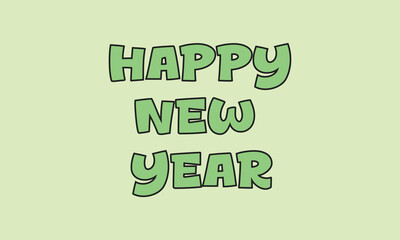 Happy New Year Text Greeting – Holiday Typography Graphic Design