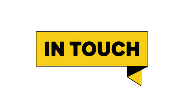 Stay in touch yellow speech bubble for communication and connection messages