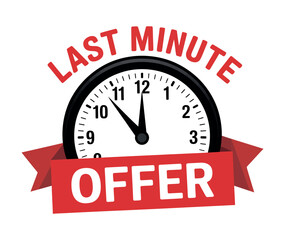 Last minute offer displayed on a clock with a banner