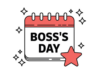 A calendar page displays 'Boss's Day' with a star and sparkles.