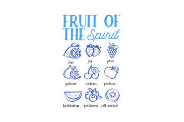 Fruit of the Spirit, Christian Bible Verse Typography with Hand Drawn Fruit Icons Illustration Sublimation Design