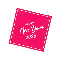 Hot Pink New Year Tag – "Happy New Year 2026" in Elegant Script for a Bold Celebration

