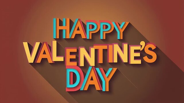 Happy Valentine's Day message with colorful retro typography and long shadows on a warm brown background