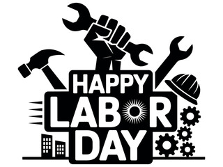 Happy Labor Day with symbols of work and industry.