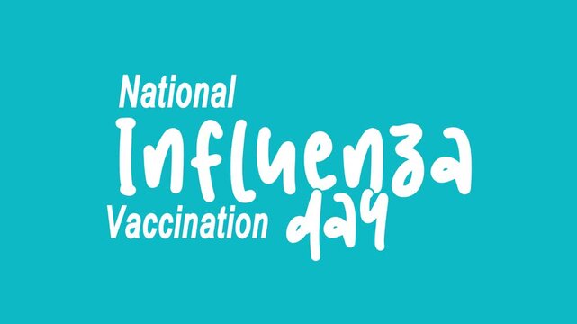 National influenza vaccination day text animation. Perfect for promoting flu shot awareness and healthcare campaigns online. - Powered by Adobe