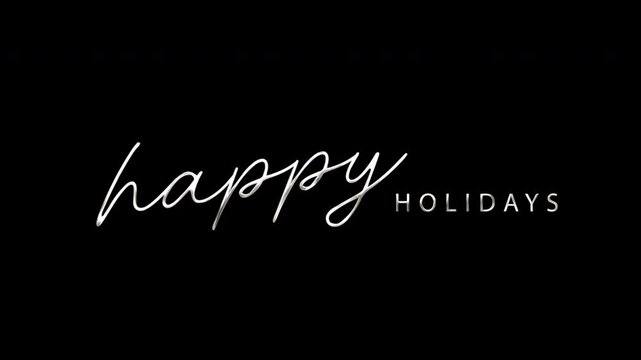 Black and white happy holidays script design suitable for greeting cards, social media posts, holiday event promotions, and festive projects.