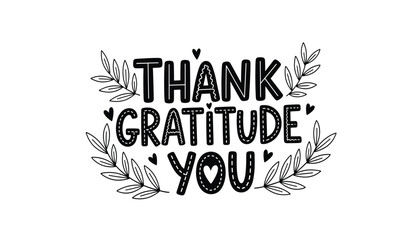 Vector Art of &ldquo;THANK GRATITUDE YOU&rdquo; with Leafy Branches and Hearts