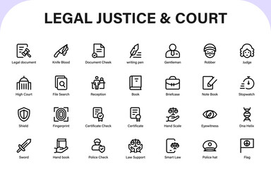 Legal justice and court icons. law enforcement, judicial, security, forensic, and courtroom line icon collection.