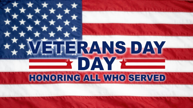 Veterans Day: Honoring all who served with an American flag background