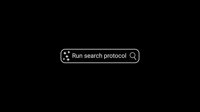Search bar with the text " Run search protocol" and a magnifying glass icon on a black background search engine