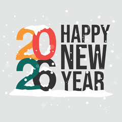 Happy New Year 2026 Snow Theme &ndash; Winter Festive Greeting Card Design