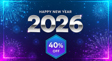 Happy new year 2026 celebration banner with 40% off discount