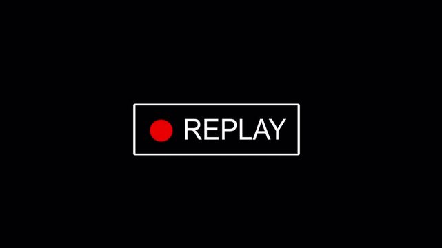Replay button animation with red neon circle.
