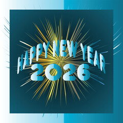 Happy New Year 2026 Celebration With Bright Fireworks And Dynamic 3D Text Display