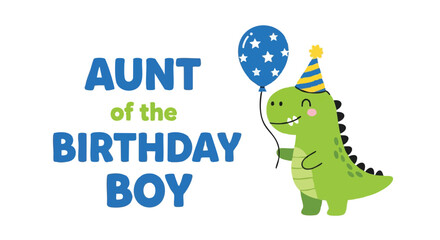 Fototapeta premium Charming Aunt of the Birthday Boy Celebration with Adorable Cartoon Dinosaur and Festive Balloon for Fun Filled Party Decor and Invites