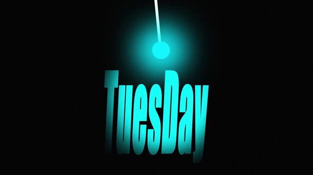 Tuesday text on black background