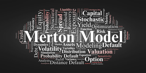Fototapeta premium Merton Model Word Cloud. Core Terms On Structural Credit Risk And Default Assessment