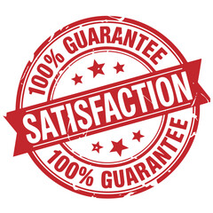100% Guarantee Satisfaction Stamp. Stamp Design Isolated on White Background. Grunge Stamp Vector Illustration.