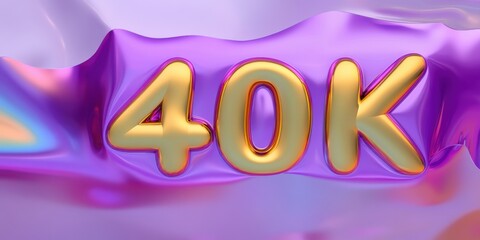 Gold 40k number on shiny purple background representing milestone or achievement celebration with vibrant glossy metallic style.