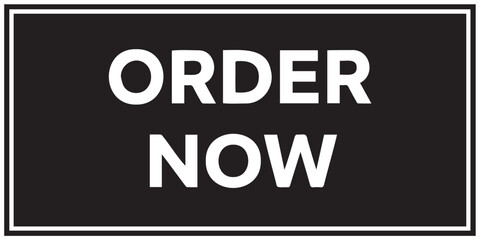 Order Now message on black banner