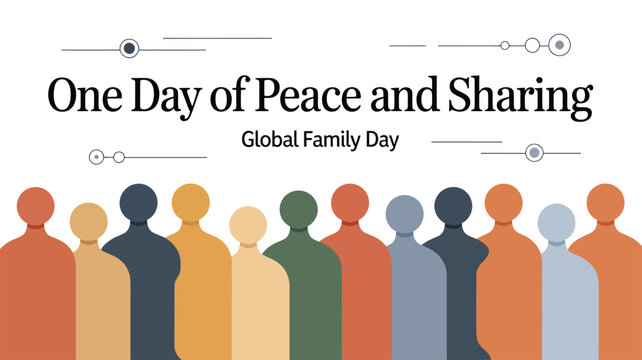 Global Family Day Peace and Sharing Unity Illustration Poster - Powered by Adobe