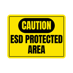 Caution ESD protected area sign