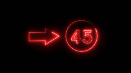 Neon counting 45 number. Neon countdown number illustration.  Counting number with arrow symbol.