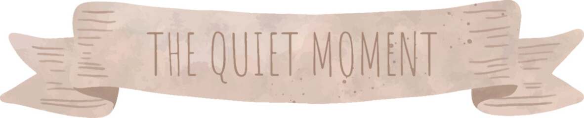 Watercolor Ribbon Banner &ndash; The Quiet Moment Label
