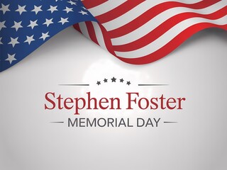 American flag waving above stephen foster memorial day tribute with stars and stripes design
