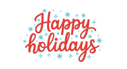 Happy holidays text in red script lettering with blue snowflakes, a festive greeting for the winter season, isolated on white background