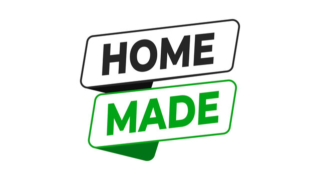 Home made label design, a graphic vector illustration for handcrafted products, homemade goods, or diy projects, emphasizing quality and origin, perfect for branding and packaging