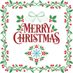 Elegant Merry Christmas Greeting Card with Holly Border and Snowflake