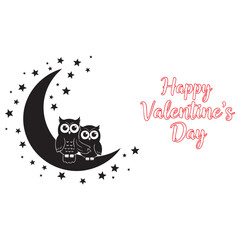 Happy Valentine's Day greeting card with cute owl couple sitting on crescent moon and stars. Vector silhouette illustration with text.
