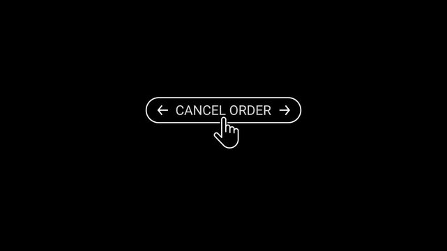Cursor hand clicking on a cancel order button with arrows on a black background Keywords: cancel order, button, click, cursor, hand, pointer, arrow, navigation, interface, web, online