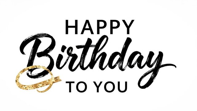 Happy birthday typography elegant script with gold glitter accent celebration greeting card design