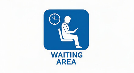 Blue waiting area sign with a person sitting and looking at a phone next to a clock icon
