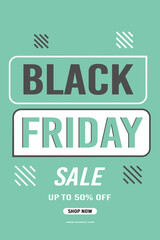 Black Friday sale background up to 50% off fifty percent off shop now. Modern design. Background for poster, banners, card. Vector illustration.