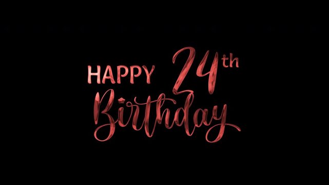 24th happy birthday text animation in golden metallic effect. suitable for birthday celebrations, social media posts, and greeting cards. Includes alpha channel for any background.