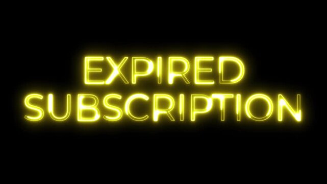 Expired Subscription Neon Typography Animation