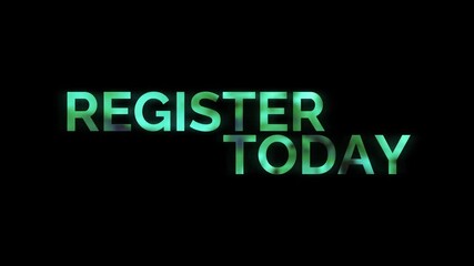 Eye Catching Register Today Text Call to Action Graphic Animation Video - Powered by Adobe