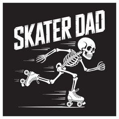 Skeleton on roller skates with text Skater Dad in white skating father