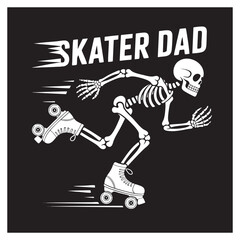 White skeleton on roller skates with text Skater Dad skating father