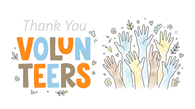 Express your gratitude with charming volunteer appreciation artwork featuring a heartfelt thank you message with diverse hands raised in support and colorful design