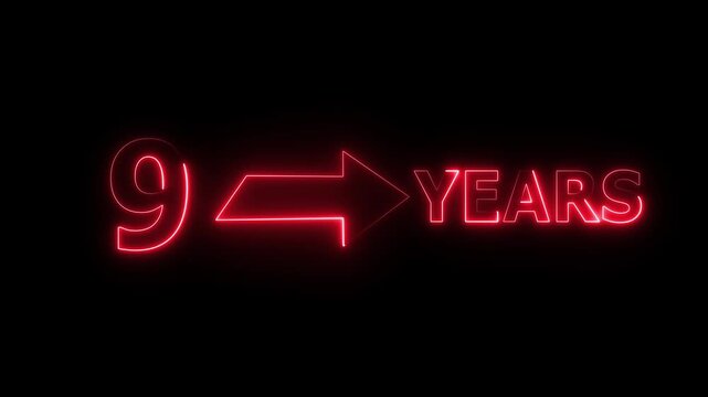 Neon count number. Count 9 -years neon sign. Neon celebrates year animation.