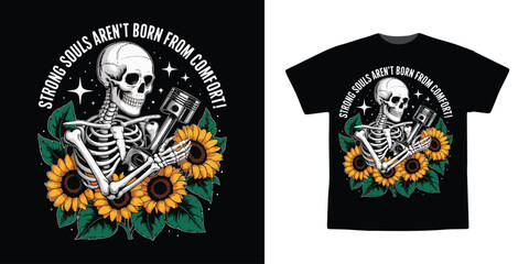 Strong Souls Aren’t Born From Comfort Skeleton with Sunflowers and Piston Vector Illustration