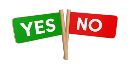 Two flags, one green "YES" and red "NO," on wooden poles, offering choice