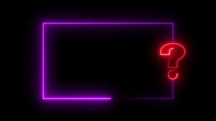 Glowing futuristic question mark animation. Neon Quiz Interface Animation and decision making. Ideal for education, contests, surveys, game shows, problem solving, and modern digital interfaces.