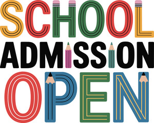 School admission open announcement featuring colorful pencil letters and bold typography
