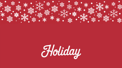 Naklejka premium Holiday themed background with snowflakes and the word holiday in white on a red background