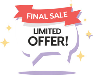 Speech bubble with FINALSALELIMITEDOFER text and stars final sale limited offer